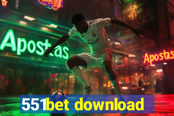 551bet download